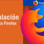 Aprende cómo instalar Mozilla Firefox en Windows 10 ¡Fácil y rápido!