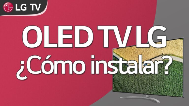 Aprende a instalar la TV LG OLED 55: Guía fácil.