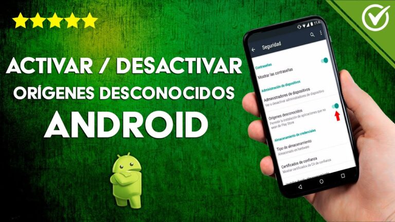 Protege tu dispositivo Android: aprende a desactivar la instalación de apps desconocidas